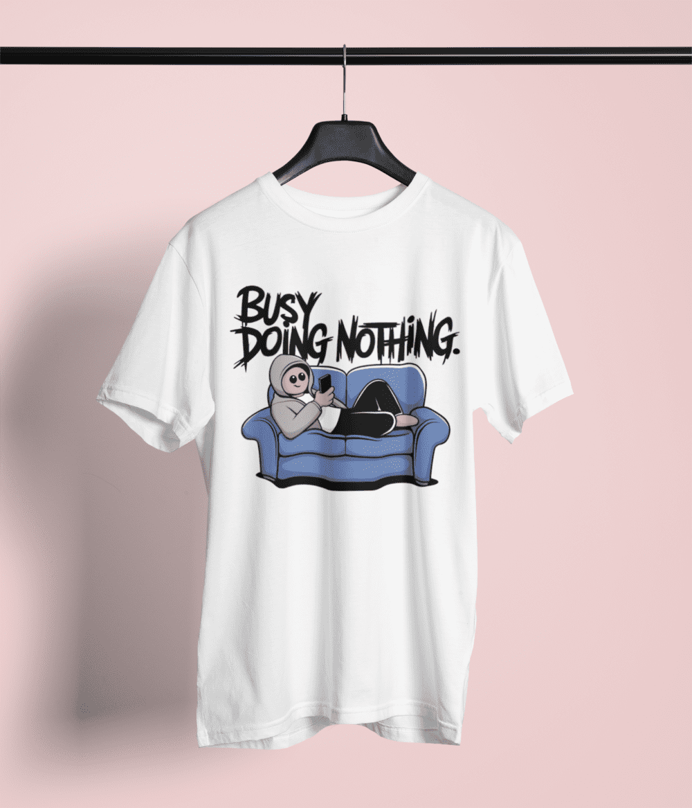 Busy Doing Nothing T-shirt